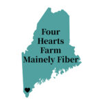 Four Hearts Farm Mainely Fiber