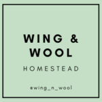 Wing & Wool Homestead
